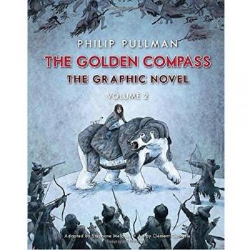 The Golden Compass Graphic Novel, Volume 2