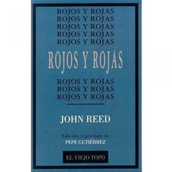 Rojos y rojas - John Reed