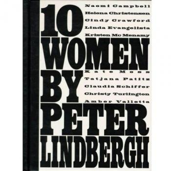 Libro de Fotografía Diez Mujeres de Peter Lindbergh - Edición en Inglés