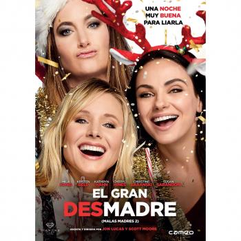 El gran desmadre