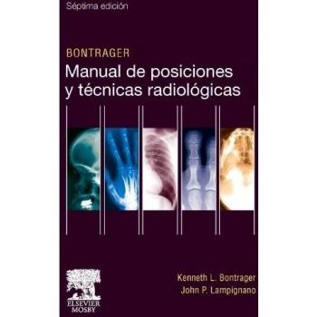 Manual de posiciones y técnicas radiólogicas