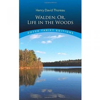 Walden: Or, Life in the Woods