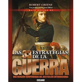 Guía Rápida de Las 33 Estrategias de la Guerra