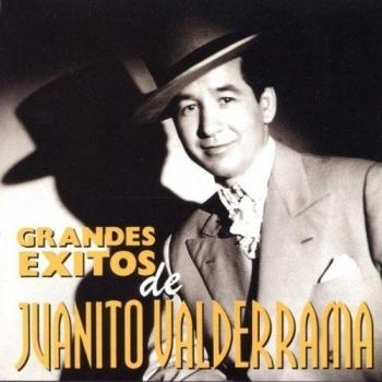 Grandes Exitos De Juanito Valderrama