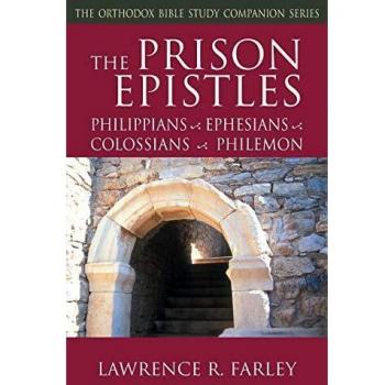 Epístolas Prisioneras: Filipenses, Efesios, Colosenses y Filemón (Guía de Estudio Bíblico Ortodoxo)