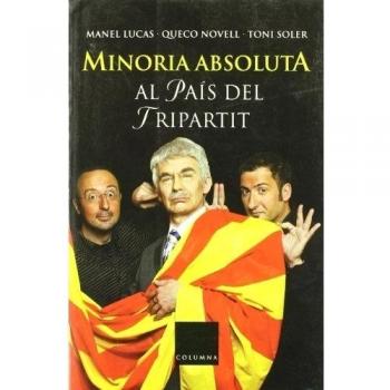 Minoria absoluta al país del tripartit - Toni Soler