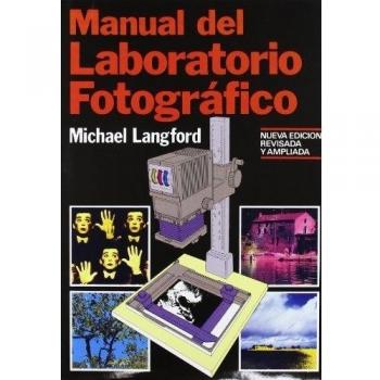 Manual del laboratorio fotográfico: 4