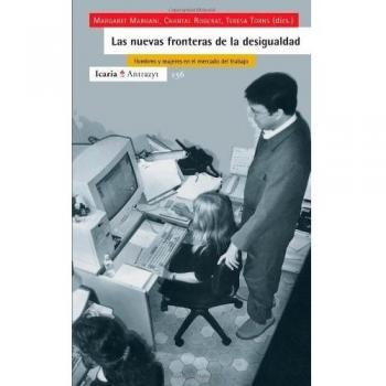 Las Nuevas Fronteras De La Desigualdad