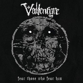 Fear Those Who Fear Him [VINYL]