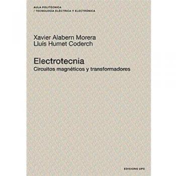 Electrotecnia: Circuitos magnéticos y transformadores: 134