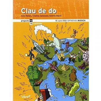 Clau de do: 4t curs ESO. Optativa Música - 9788498463002