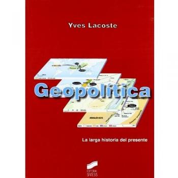 Geopolítica: la larga historia del presente: 12
