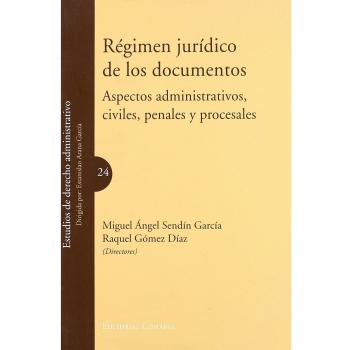 Régimen jur¡dico de los documentos