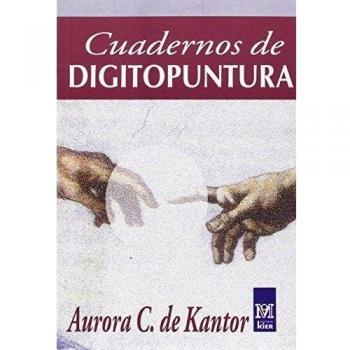 Cuadernos De Digitopuntura