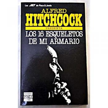 Los 16 esqueletos de mi armario