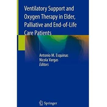 Ventilatory Support and Oxygen Therapy in Elder, Palliative and End-of-Life Care Patients