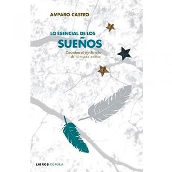 Lo esencial de los Sueños