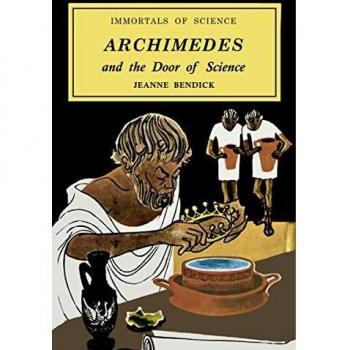Archimedes and the Door of Science: A Paperback Exploration of Scientific Principles
