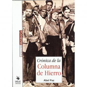 CRONICA DE LA COLUMNA DE HIERRO