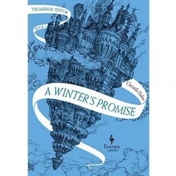 A Winter's Promise: Book One of The Mirror Visitor Quartet