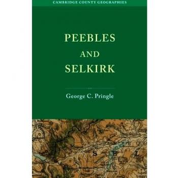 Geografía del Condado de Cambridge: Peebles y Selkirk