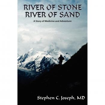Río de Piedra, Río de Arena: Historia de Medicina y Aventura (Edición en Tapa Blanda)