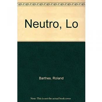 Neutro, Lo