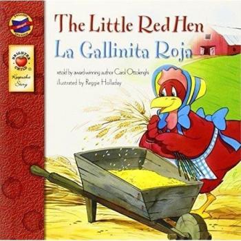 The Little Red Hen, Grades Pk - 3: La Gallinita Roja