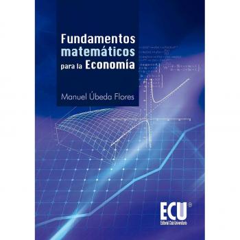 Fundamentos Matemáticos para la Economía