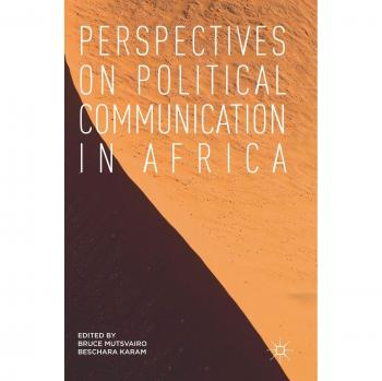 Perspectives on Political Communication in Africa