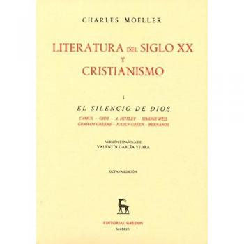 Literatura siglo xx y cristianismo vol 1: El silencio de Dios: 011