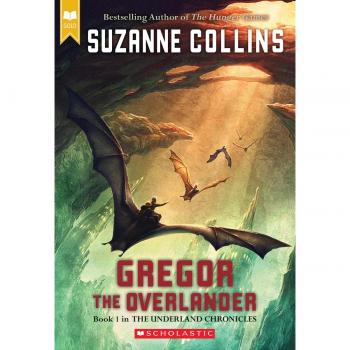 Gregor the Overlander: A Journey into the Underland (Scholastic Gold)