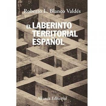 El laberinto territorial español: Del Cantón de Cartagena al secesionismo catalán