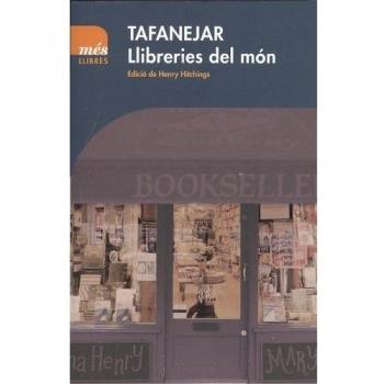 Tafanejar: Llibreries del món: 1