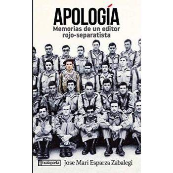 Apología: Memorias de un editor rojo-separatista