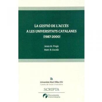 La gestió de l'accés a les universitats catalanes
