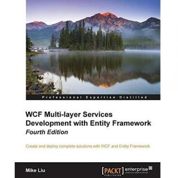 WCF Multi-Layer Services Development with Entity Framework - 4th Edition (English)