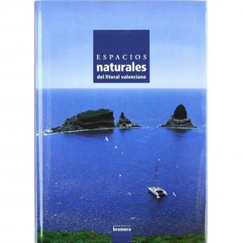 Espacios naturales. Litoral valenciano