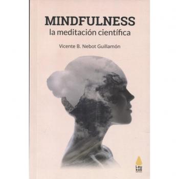 Mindfulness, la meditación científica