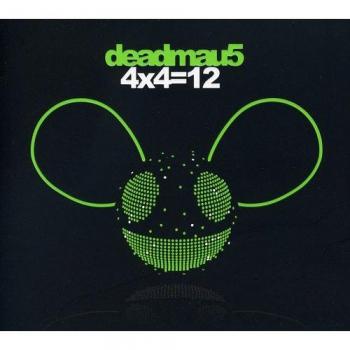 4x4=12 - Deadmau5