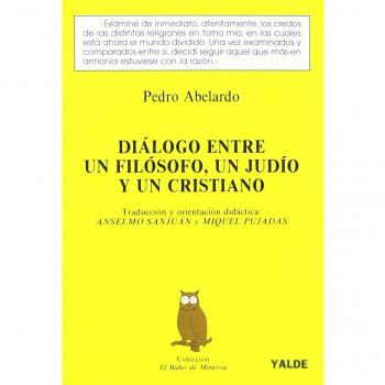 DIALOGO ENTRE UN FILOSOFO UN JUDIO Y UN CRISTIANO