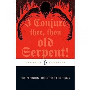 The Penguin Book of Exorcisms