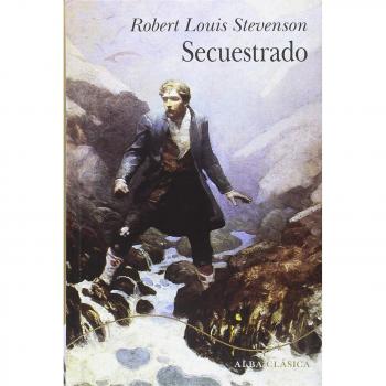 Secuestrado - Robert Louis Stevenson