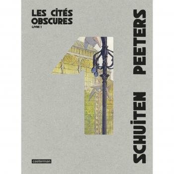 Cómic Les Cités Obscures - Integral Tomo 1: Las Murallas de Samaris, La Fiebre de Urbicande, Los Misterios de Pâhry, El Archivista