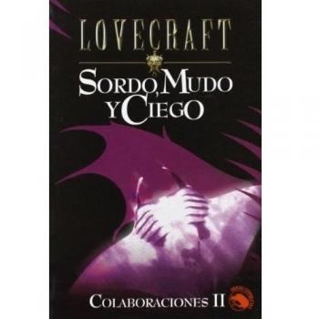 Sordo, Mudo y Ciego: Colaboraciones II