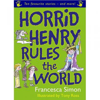 Horrible Henry Gobierna el Mundo - Francesca Simon