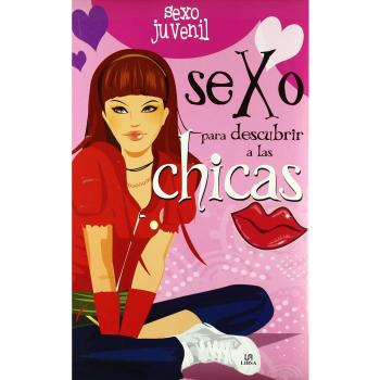 Sexo para Descubrir a las Chicas