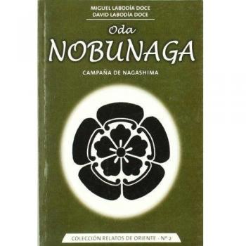 Oda Nobunaga: campaña de Nagashima