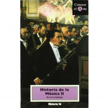 CONOCER ARTE 17.HISTORIA MUSICA II
