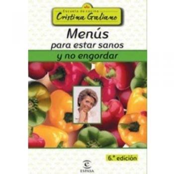 Menús para estar sanos y no engordar